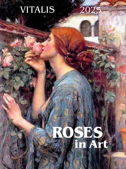 Roses in Art 2025, Ferdinand Georg Waldmüller ;  Paul Longré ;  Vincent Van Gogh ;  Carl Moll ;  Paul-August Renoir - Paperback - 9783899198867