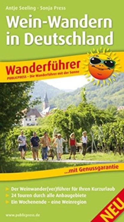 Hiking Guide Wine Hiking in Germany, Sonja Press ;  Antje Seeling - Gebonden - 9783899208207