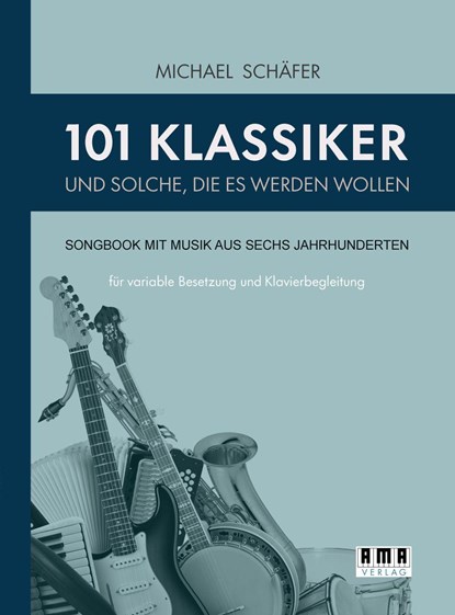 101 Klassiker und solche, die es werden wollen, Michael Schäfer - Paperback - 9783899223125