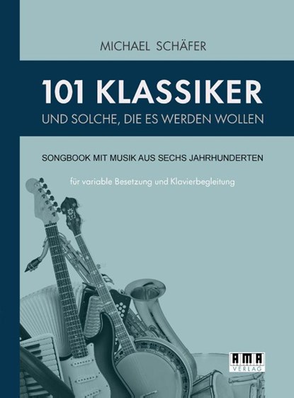 101 Klassiker und solche, die es werden wollen, Michael Schäfer - Paperback - 9783899223125