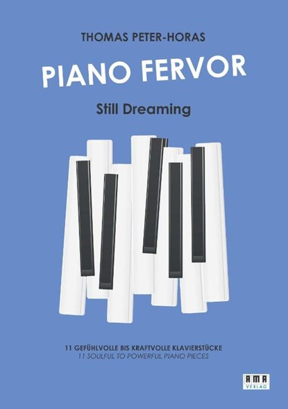 Piano Fervor - Still Dreaming, Thomas Peter-Horas - Paperback - 9783899223217