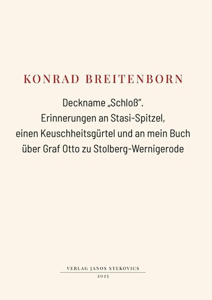 Deckname "Schloß"., Konrad Breitenborn - Gebonden - 9783899234640
