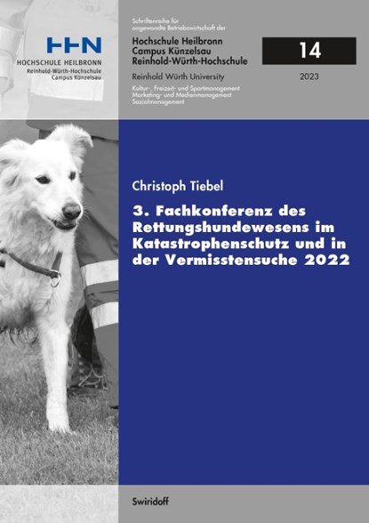 3. Fachkonferenz des Rettungshundewesens im Katastrophenschutz und in der Vermisstensuche 2022, Christoph Tiebel - Paperback - 9783899294347