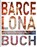 Das Barcelona Buch, Kunth Verlag - Gebonden - 9783899448269