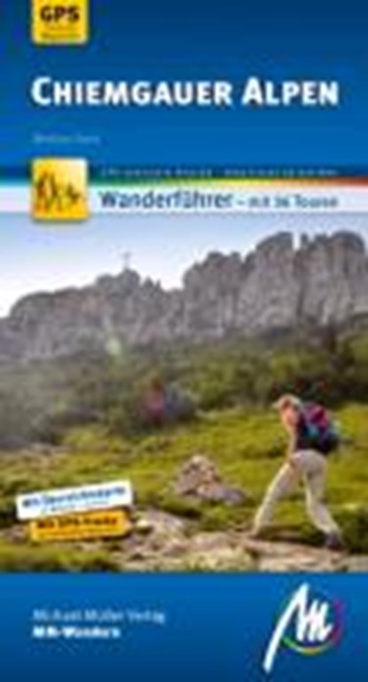 Chiemgauer Alpen MM-Wandern, FORST,  Bettina - Paperback - 9783899538182