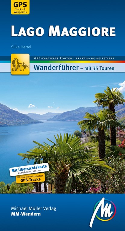 Lago Maggiore MM-Wandern, Silke Hertel - Paperback - 9783899539851