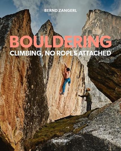 Bouldering, Bernd Zangerl - Gebonden - 9783899550245
