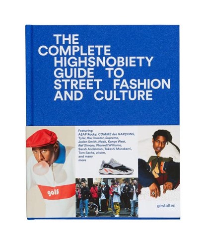 The Incomplete, Gestalten ; Highsnobiety - Gebonden Gebonden - 9783899555806