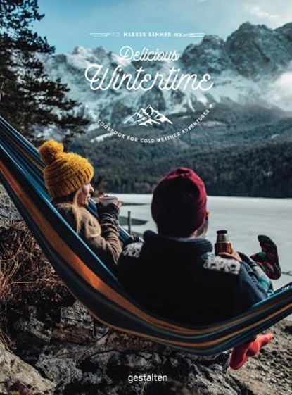 Delicious Wintertime, Markus Saemmer - Gebonden - 9783899556506