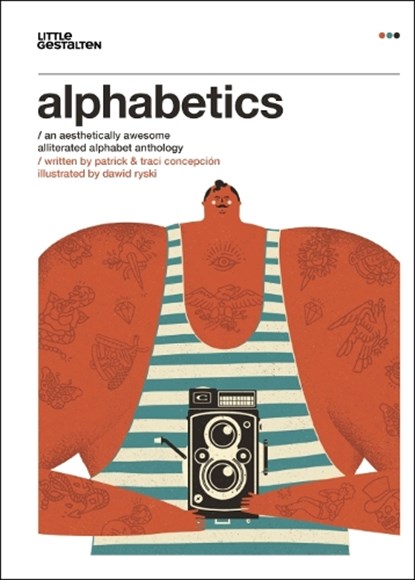 Alphabetics, Patrick Concepcion ; Traci Concepcion - Gebonden - 9783899557282
