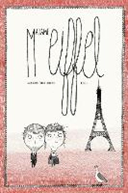 Madame Eiffel, BRIERE-HAQUET,  Alice - Gebonden - 9783899557558