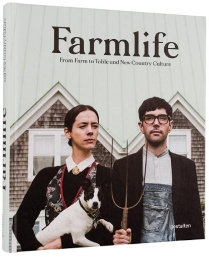 Farmlife, Gestalten - Gebonden - 9783899559187