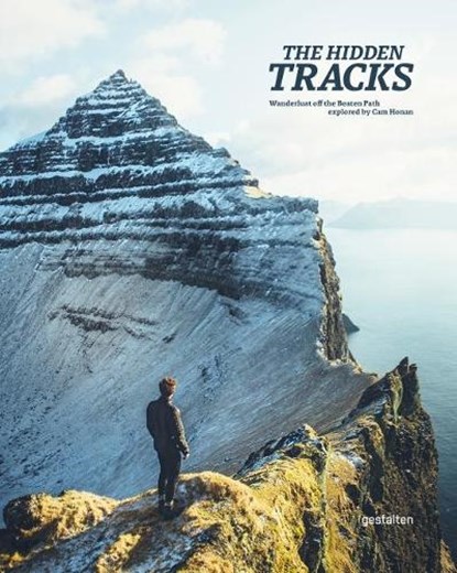 The Hidden Tracks, Gestalten ; Cam Honan - Gebonden - 9783899559552