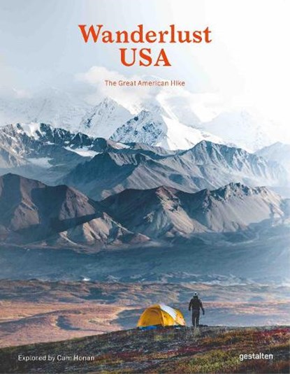 Wanderlust USA, Cam Gestalten ; Honan - Gebonden - 9783899559859