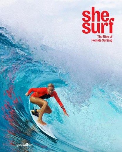 She Surf, Lauren L. Hill ; gestalten - Gebonden - 9783899559989