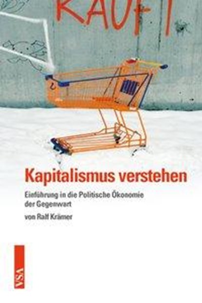 Kapitalismus verstehen, Ralf Krämer - Paperback - 9783899656442
