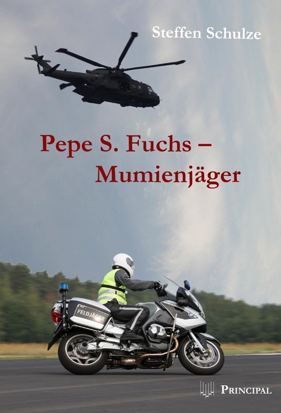 Schulze, S: Pepe S. Fuchs - Mumienjäger