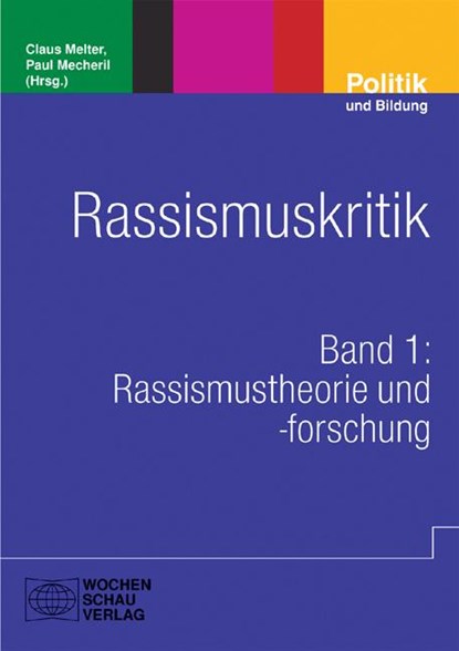 Rassismuskritik, Claus Melter ;  Paul Mecheril - Paperback - 9783899743678
