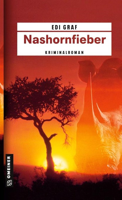Nashornfieber, Edi Graf - Paperback - 9783899776348