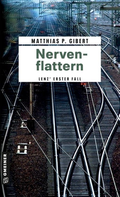 Nervenflattern, Matthias P. Gibert - Paperback - 9783899777284