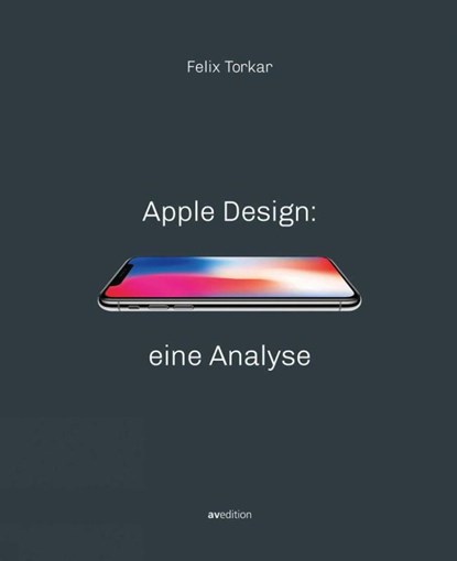 Apple Design: eine Analyse, Felix Torkar - Paperback - 9783899863284
