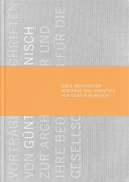 Über Architektur, Stefan Behnisch - Gebonden - 9783899863772