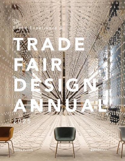 Brand Experience & Trade Fair Design Annual 2025, Janina Poesch - Gebonden - 9783899864274