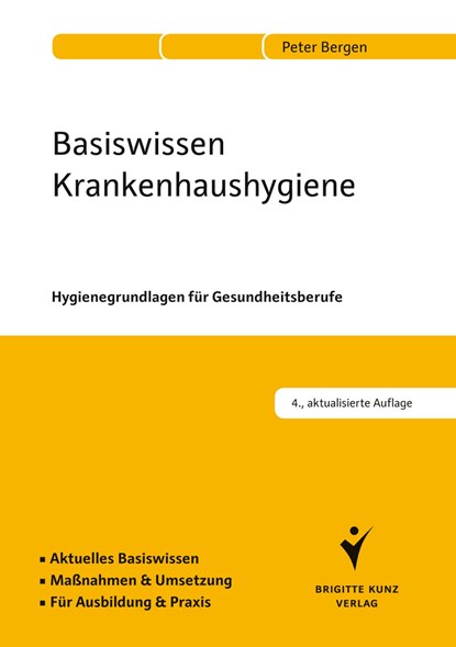 Basiswissen Krankenhaushygiene, Peter Bergen - Paperback - 9783899938234