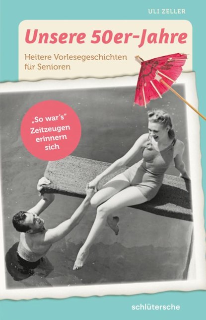 Unsere 50er-Jahre, Uli Zeller - Paperback - 9783899939880