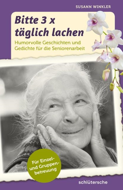 Bitte 3x täglich lachen, Susann Winkler - Paperback - 9783899939897
