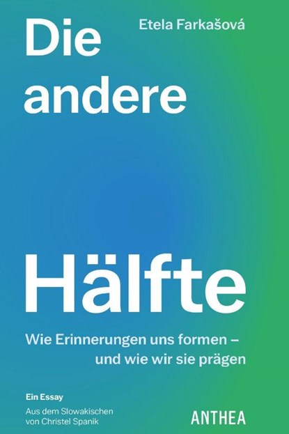 Die andere Hälfte, Etela Farka¿ová - Paperback - 9783899984545