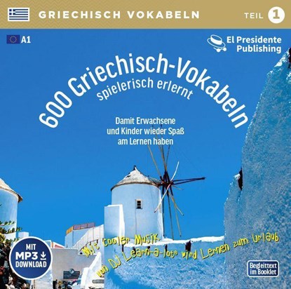 600 Griechisch-Vokabeln spielerisch erlernt - Teil 1, Horst Florian - AVM - 9783900248734