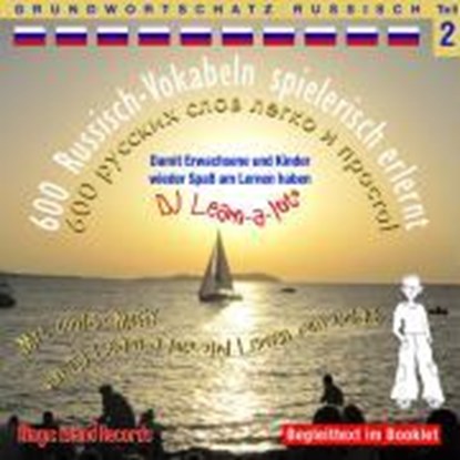 600 Russisch Vokabeln spielerisch erlernt. Grundwortschatz 2, Horst D. Florian - AVM - 9783900248826