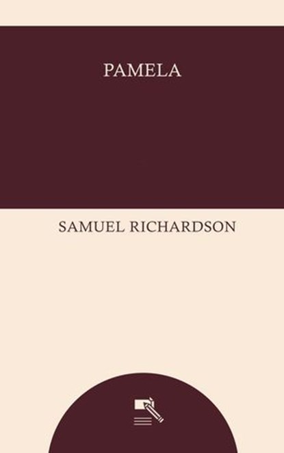 Pamela, Samuel Richardson - Ebook - 9783900507114