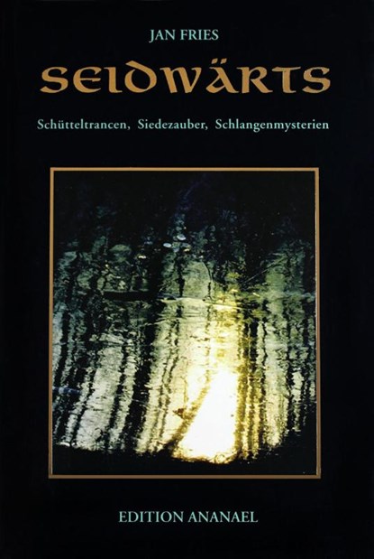 Seidwärts, Jan Fries - Paperback - 9783901134197