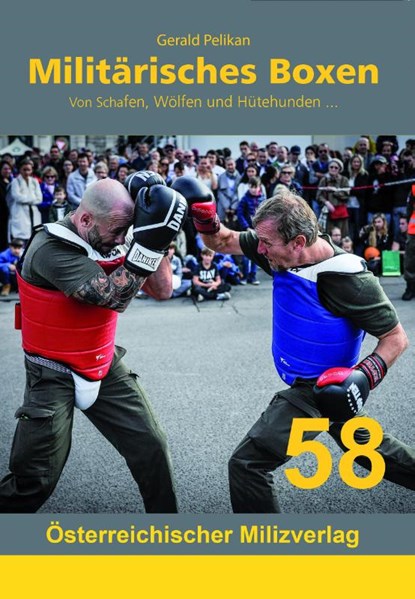 Militärisches Boxen, Gerald Pelikan - Paperback - 9783901185793