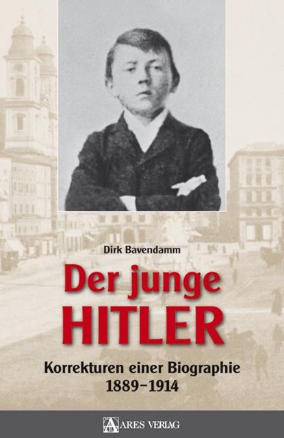 Der junge Hitler, Dirk Bavendamm - Gebonden - 9783902475732