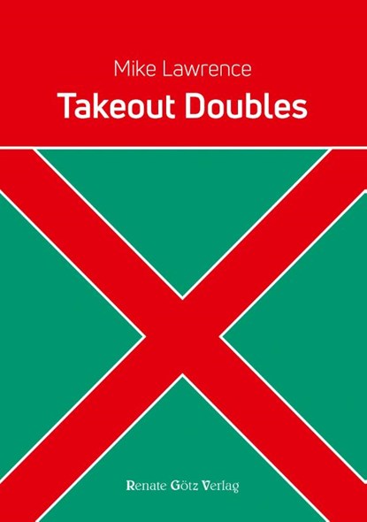 Takeout Doubles, Mike Lawrence - Paperback - 9783902625700