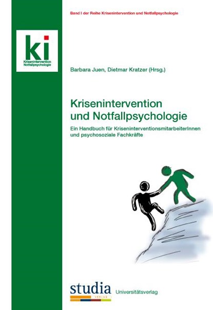 Krisenintervention und Notfallpsychologie, Barbara Juen ; Dietmar Kratzer - Paperback - 9783902652584