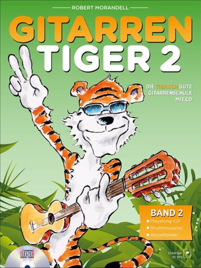 Der Gitarrentiger Band 2, Robert Morandell - Gebonden - 9783902667755