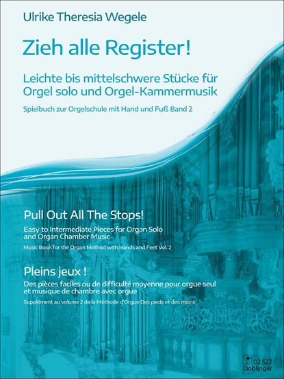 Zieh alle Register!, Ulrike Theresia Wegele - Paperback - 9783902667786