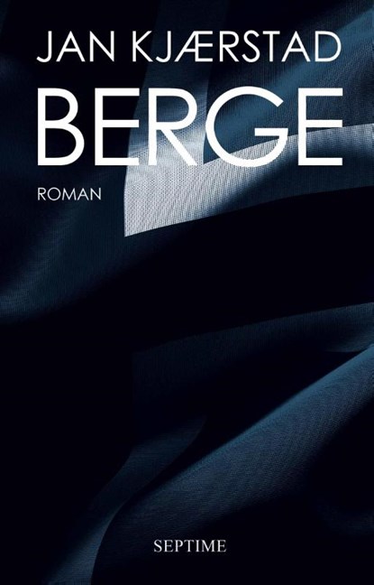 Berge, Jan Kjaerstad - Gebonden - 9783902711847