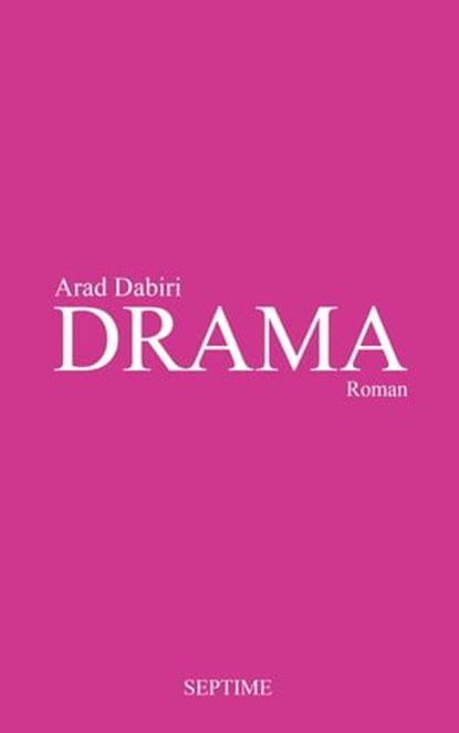 DRAMA, Arad Dabiri - Ebook - 9783902711977