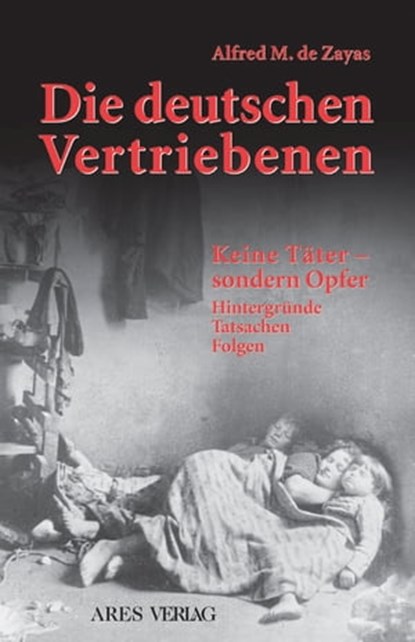 Die deutschen Vertriebenen, Alfred M de Zayas - Ebook - 9783902732927