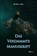 Jahn, H: Das verdammte Manuskript, JAHN,  Harald A. - Gebonden - 9783902838292