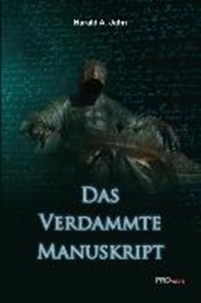 Jahn, H: Das verdammte Manuskript, JAHN,  Harald A. - Gebonden - 9783902838292