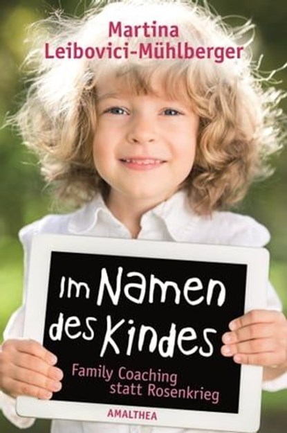 Im Namen des Kindes, Martina Leibovici-Mühlberger - Ebook - 9783902862464