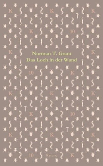 Das Loch in der Wand, Norman T. Grant - Ebook - 9783902873286