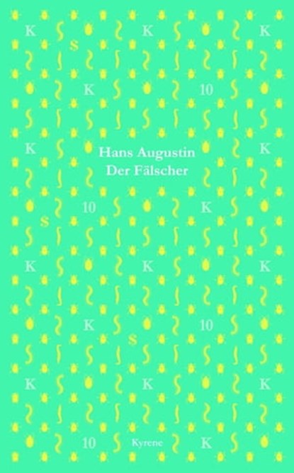 Der Fälscher, Hans Augustin - Ebook - 9783902873422
