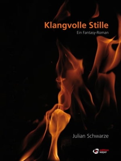 Klangvolle Stille, Julian Schwarze - Ebook - 9783902901354